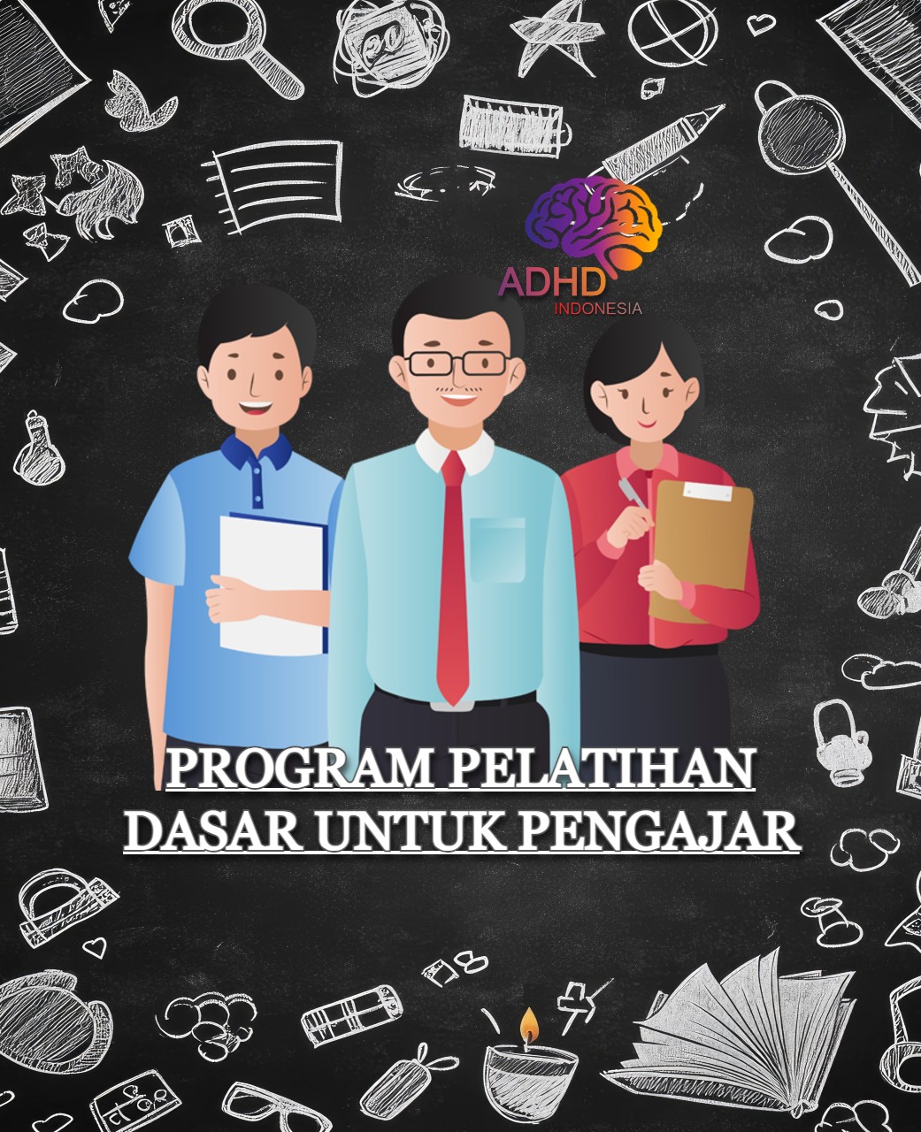 Pelatihan Dasar Pengajar ADHD Indonesia Kabupaten Serang